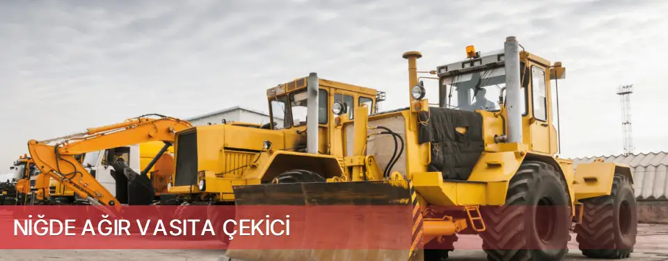 Niğde İli Ağır Vasıta Çekici